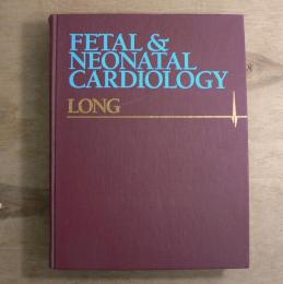 Fetal and Neonatal Cardiology