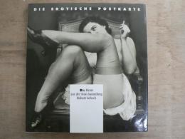 洋書:Die erotische Postkarte Das Beste aus der Foto- Sammlung Robert Lebeck