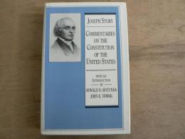 Commentaries on the Constitution of the United States