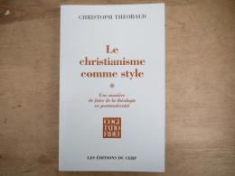 Le christianisme comme style t.1