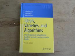 Ideals, Varieties, and Algorithms: An Introduction to Computational Algebraic Geometry and Commutative Algebra