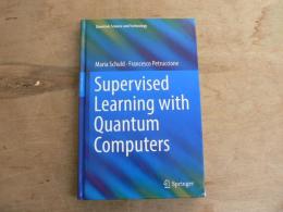 Supervised Learning with Quantum Computers