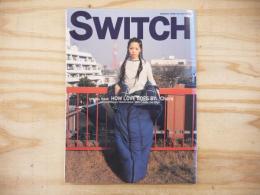 SWITCH 　1998年3月号　Vol.16 No.2 特集/HOW LOVE GOES BY/ Chara