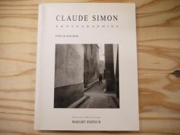 Claude Simon Photographies, 1937-1970 クロード・シモン写真集