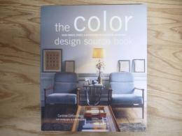 the Color Design Source Book: Using Fabrics, Paints, & Accessories for Successful Decorating