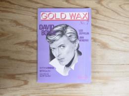 GOLD WAX　1991 No.7 デヴィッド・ボウイ