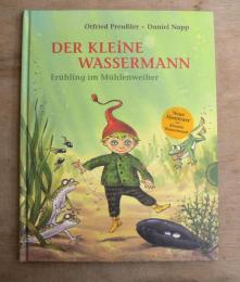 [ドイツ語絵本] Der kleine Wassermann: Fruhling im Muhlenweiher