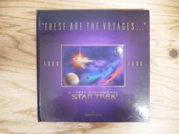 洋書　These Are The Voyages: A Three-Dimensional Star Trek Album