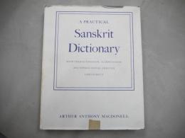 A practical Sanskrit dictionary : with transliteration, accentuation and etymological analysis throughout