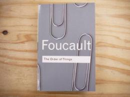 The Order of Things An Archaeology of Human Sciences