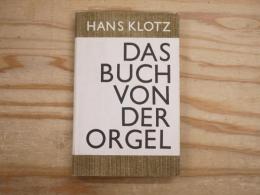 洋書 DAS BUCH VON DER ORGEL