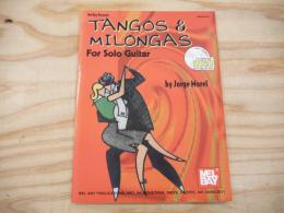 Tangos & Milongas for Solo Guitar