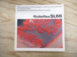 Rolleiflex SL66 - Photographers, technologists, doctors and scientists in various fields write about a universal camera system