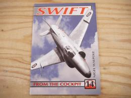 Swift: No. 14: From the Cockpit