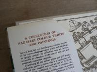 A Collection of the Nagasaki Colour Prints and Paintings : Showing the Influence of Chinese and European Art on that of Japan