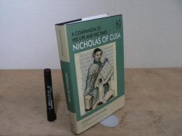 Nicholas of Cusa - A Companion to his Life and his Times