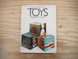 THE WORLD OF TOYS