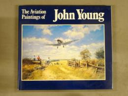洋書 The Aviation Paintings of John Young