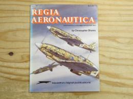 洋書 Regia Aeronautica, Vol. 1: A Pictorial History of the Italian Air Force 1940-1943