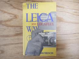 洋書　THE LEICA AND LEICAFLEX WAY