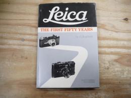 洋書 Leica The first fifty years