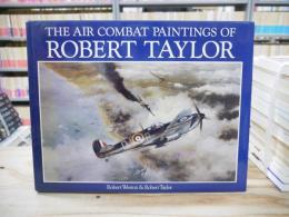 The Air Combat Paintings of Robert Taylor