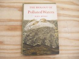 The Biology Of Polluted Waters
