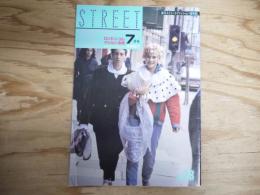 海外ストリートファッション情報誌　STREET　1990年7月号
