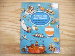 komm mit ans wasser