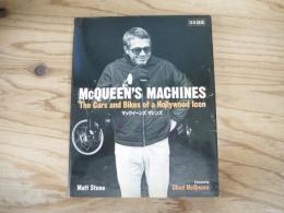 マックイーンズマシンズ : the cars and bikes of a Hollywood icon
