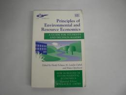 [洋書] Principles of environmental and resource economics : a guide for students and decision-makers