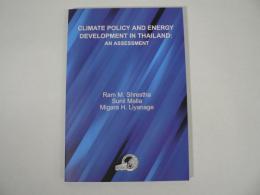 [洋書] Climate Policy and Energy Development in Thailand: an Assessment