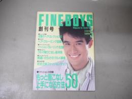 Fine boys　創刊号