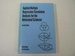 [洋書] Applied Multiple Regression / Correlation Analysis for the Behavioral Sciences