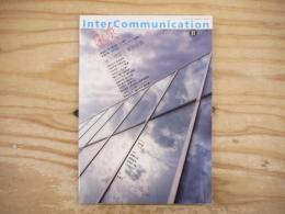 Inter communication =　季刊 インターコミュニケーション　特集：東京スキャンニング