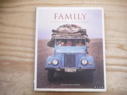 Family : Moments - Intimacy - Laughter - Kinship