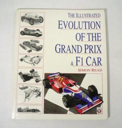 [洋書] The Illustrated Evolution of the Grand Prix & F1 Car