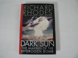 [洋書] DARK SUN : The Making of the Hydrogen Bomb