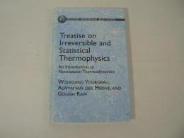 [洋書] Treatise on Irreversible and Statistical Thermophysics : An Introduction to Nonclassical Thermodynamics