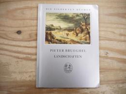 Pieter Brueghel - Landschaften