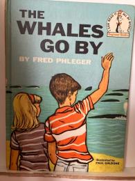 THE WHALES GO BY