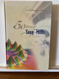 50 years of Yang-Mills Theory