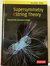 Surpersymmetry and String Theory Beyond the Standart Model