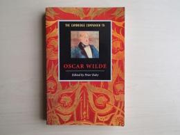 The Cambridge companion to Oscar Wilde
