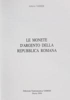 LE MONETE D'ARGENTO DELLA REPUBBLICA ROMANA