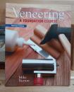 Veneering  A FONDATION COURSE