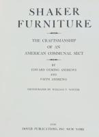 Shaker Furniture THE CRAFTSAMANSHIP OF AN AMERICAN COMMUNAL SECT