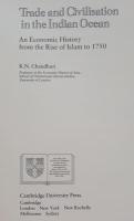 TRADE AND CIVILISATION IN THE INDIAN OCEAN An Economic History from Rise of Islam to 1750