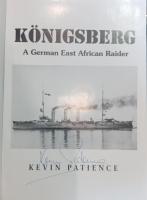 KNIGSBERG A German East African Raider KEVIN PATIENCE