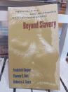 Beyond Slavery exploration of race,labor,and citizensip in postemancipation societies